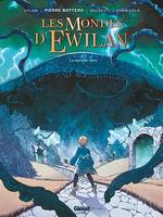 Les Mondes d'Ewilan - Tome 03, La muraille noire