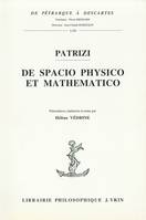 De spacio physico e mathematico