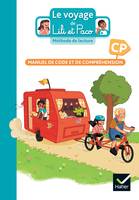 Le Voyage de Lili et Paco CP - Méthode de lecture - Ed. 2023 - Livre de l'élève