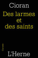 Larmes et des saints (Des)