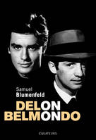 DELON-BELMONDO / Un couple impossible, Un couple impossible