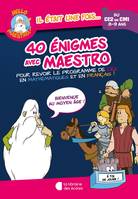 Hello Maestro ! 40 énigmes avec Maestro CE2-CM1