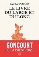 Feuilleton Fiction Française Le Livre du large et du long