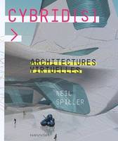 Cybrid(s), architectures virtuelles, architectures virtuelles