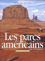 Les parcs américains de l'ouest