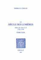 Le Siècle des Lumières, Tome XXIX, Index des titres, L-Z, 1761-1789 