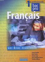 FRANCAIS 1ERE BAC PRO, bac-pro