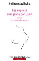 Les exploits d'un jeune Don Juan. Les onze mille verges., Suivi de les onze mille verges