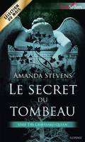 The Graveyard queen, 1, Le secret du tombeau