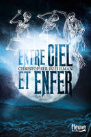 Entre ciel et enfer