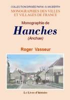 Monographie de Hanches - Anchae, Anchae