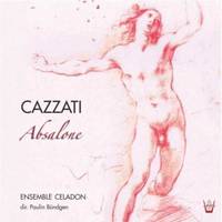 Cazzati - Absalone ed altre Cantate...