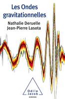 Les Ondes gravitationnelles