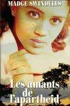 Les amants de l'apartheid