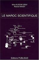 Le Maroc scientifique