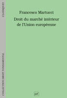 Droit du marché intérieur de l'Union européenne