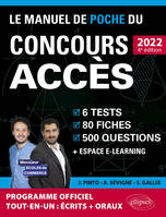 Le manuel de poche du concours Accès, 6 tests blancs, 80 fiches de cours, 80 vidéos de cours, 500 questions