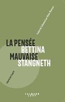 La pensée mauvaise