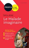 Profil - Molière, Le Malade imaginaire (oeuvre au programme Bac 2024), toutes les clés d'analyse pour le bac