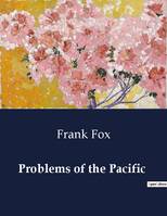 Problems of the Pacific