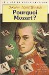 Pourquoi Mozart ?, essai