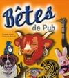 Bêtes de Pub