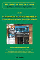 Le monopole médical en question (n°28)