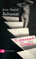 L'almanach des vertiges, premier mouvement