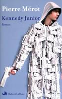 Kennedy Junior, roman