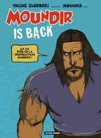 moundir is back