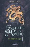 1, L'Apprentie de Merlin - Le dragon et l'épée, Tome 1