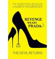 Revenge Wears Prada : the Devil Returns, The Devil Returns