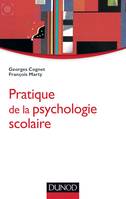 Pratique de la psychologie scolaire