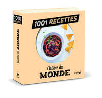 Cuisine du monde, 1001 recettes