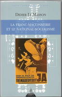 La Franc-maçonnerie et le national-socialisme