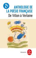 Anthologie poésie française, De Villon à Verlaine