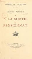 Causeries familiales (1). À la sortie du pensionnat