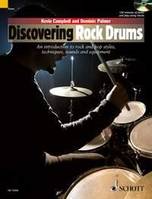 Discovering Rock Drums, Une introduction aux styles, techniques, sons et instruments du rock et de la pop (angl.). drumset.
