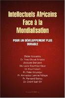 Intellectuels africains face la mondialisation