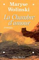 La Chambre d'amour, roman