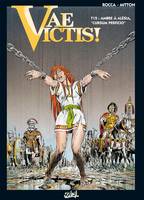 Vae victis !., 15, Vae Victis T15, Ambre à Alésia, Cursum Perficio