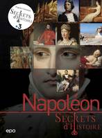 Secrets d'histoire - Napoléon, Secrets d'histoire