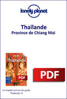 Thaïlande - Province de Chiang Mai