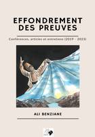 Effondrement des preuves, Conférences, articles et entretiens 2019 - 2023