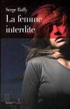 La femme interdite, roman