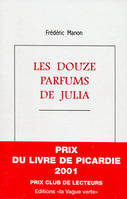 Les douze parfums de Julia