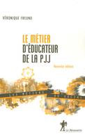 Le métier d'éducateur de la PJJ