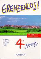 Grenzenlos, allemand, 4e LV1 : livre de l'élève