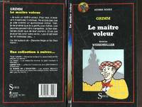 Le maître voleur