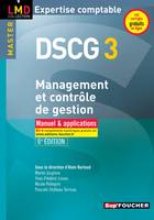 DCG, 3, DSCG 3 - Management et contrôle de gestion Manuel et applications 6e édition